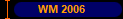 WM 2006